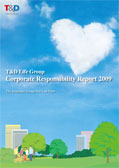 T&D Life Group Corporate Responsibility Report 2009